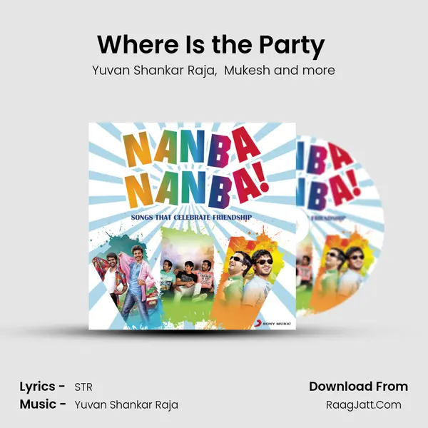 Where Is the Party (From Silambattam) mp3 song