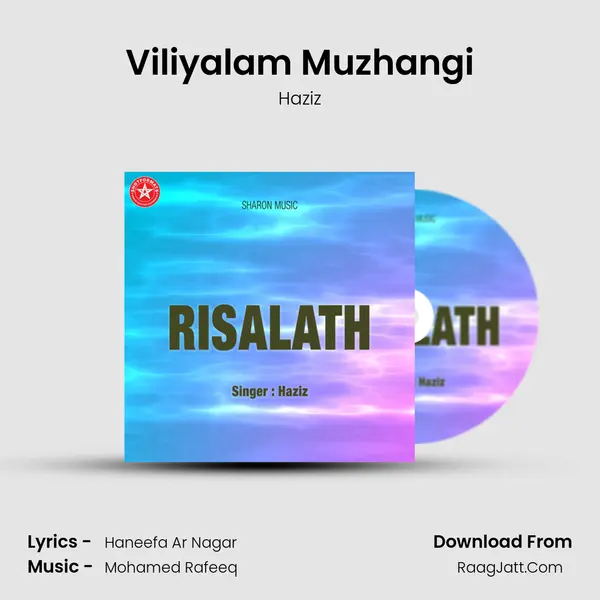 Viliyalam Muzhangi MP3 Song by Haziz Cover