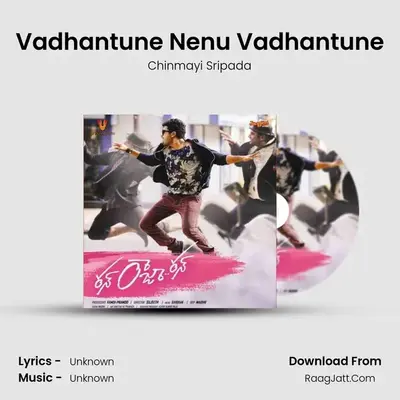 Vadhantune Nenu Vadhantune MP3 Song by Chinmayi Sripada Cover