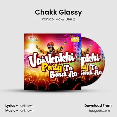 Chakk Glassy mp3 song