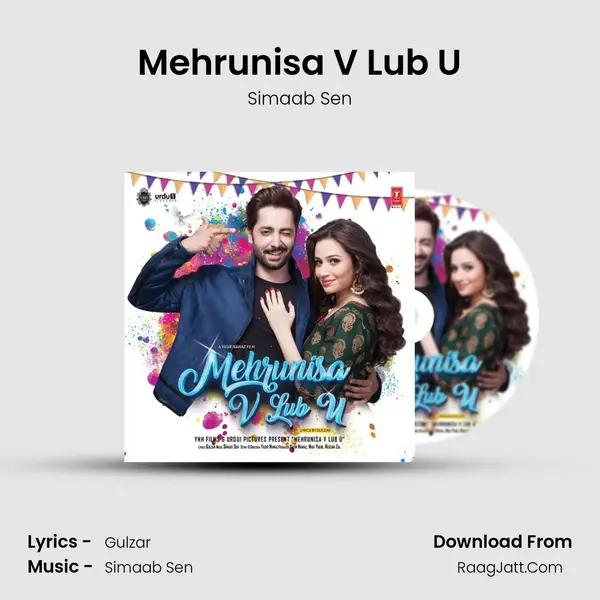 Mehrunisa V Lub U MP3 Song by Simaab Sen Cover