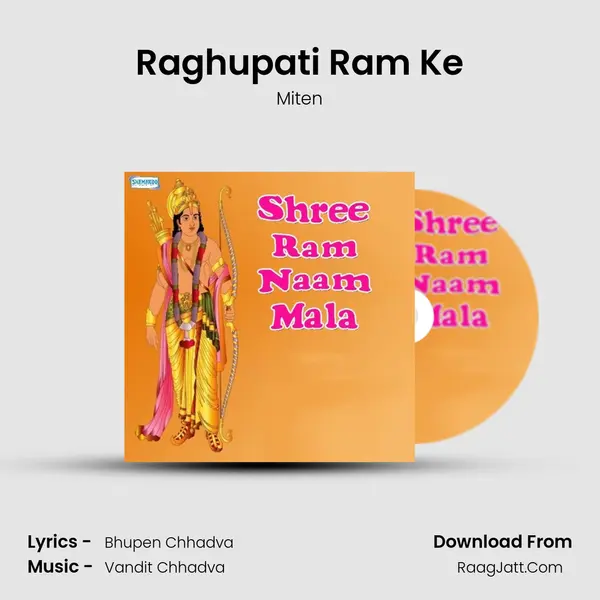 Raghupati Ram Ke MP3 Song by Miten Cover