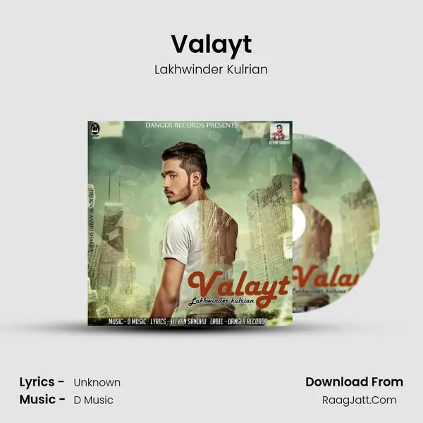 Valayt MP3 Song by Lakhwinder Kulrian Cover