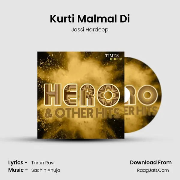 Kurti Malmal Di mp3 song