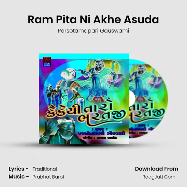 Ram Pita Ni Akhe Asuda MP3 Song by Parsotamapari Gauswami Cover