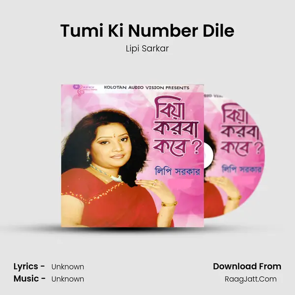 Tumi Ki Number Dile mp3 song