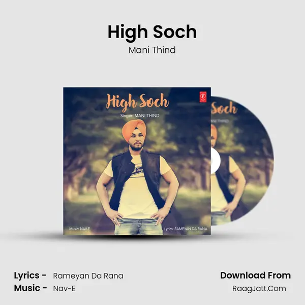 High Soch MP3 Song by Mani Thind Cover