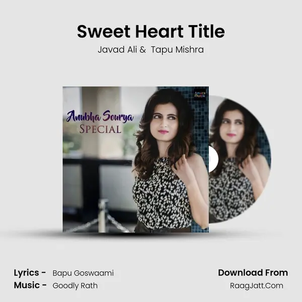 Sweet Heart Title MP3 Song by Javad Ali Cover