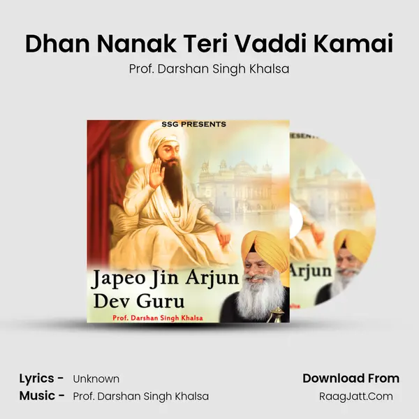 Dhan Nanak Teri Vaddi Kamai MP3 Song by Prof. Darshan Singh Khalsa Cover
