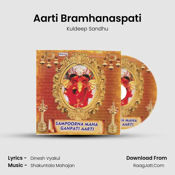 Aarti Bramhanaspati MP3 Song by Kuldeep Sandhu Cover