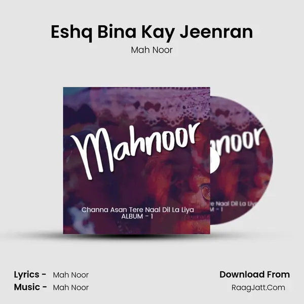 Eshq Bina Kay Jeenran mp3 song