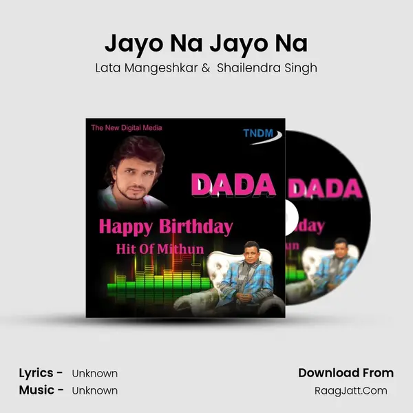 Jayo Na Jayo Na MP3 Song by Lata Mangeshkar Cover