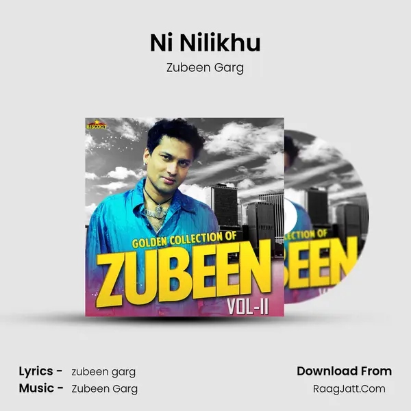 Ni Nilikhu MP3 Song by Zubeen Garg Cover
