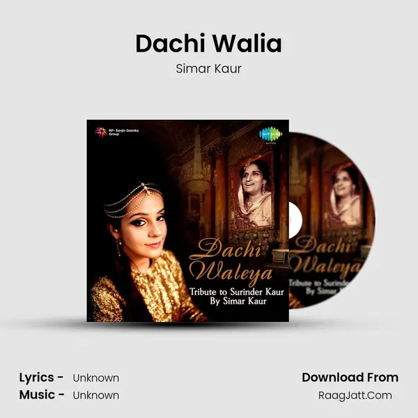 Dachi Walia MP3 Song by Simar Kaur Cover