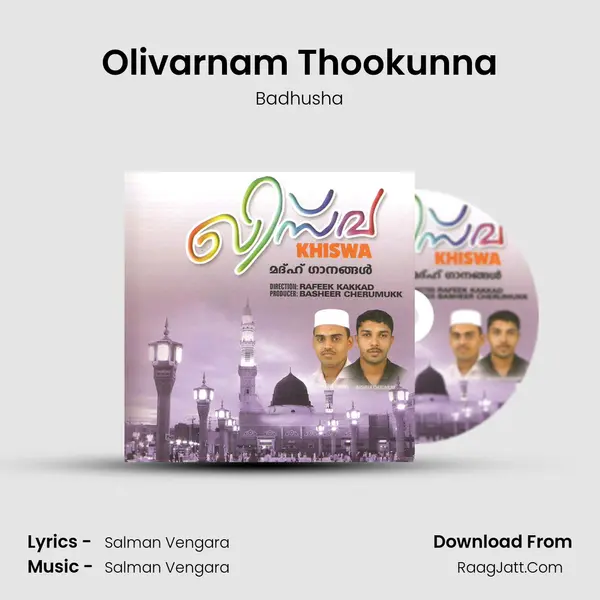 Olivarnam Thookunna MP3 Song by Badhusha Cover
