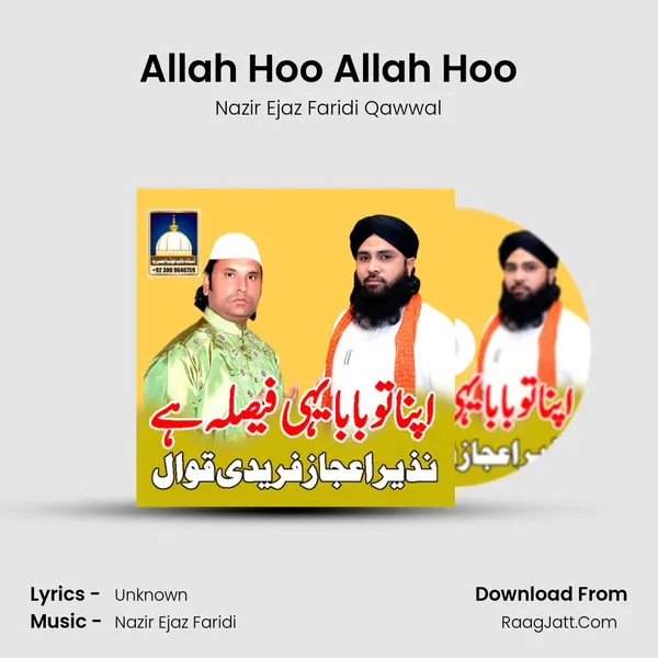 Allah Hoo Allah Hoo MP3 Song by Nazir Ejaz Faridi Qawwal Cover