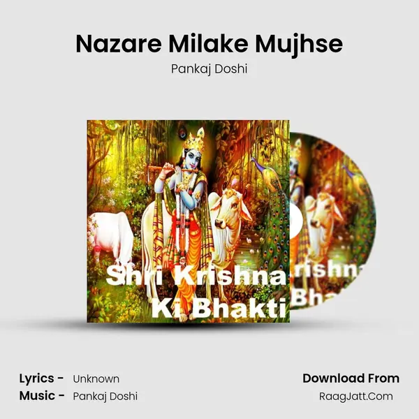 Nazare Milake Mujhse MP3 Song by Pankaj Doshi Cover