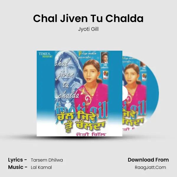 Chal Jiven Tu Chalda MP3 Song by Jyoti Gill Cover