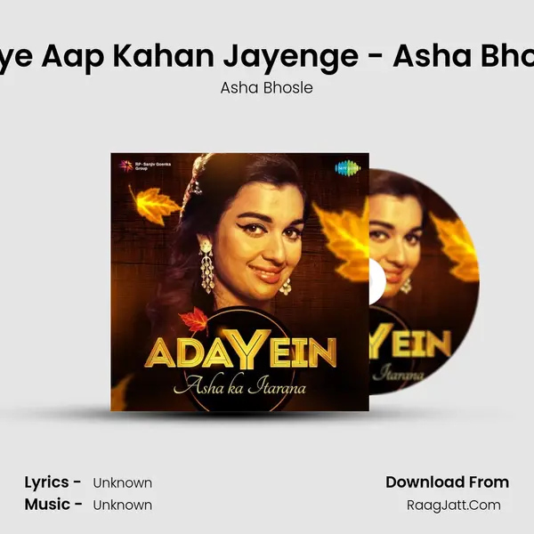 Jaiye Aap Kahan Jayenge - Asha Bhosle MP3 Song by Asha Bhosle Cover