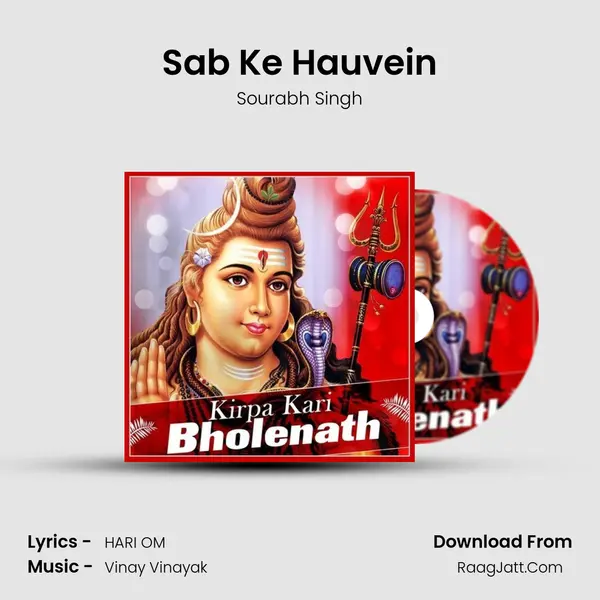 Sab Ke Hauvein MP3 Song by Sourabh Singh Cover