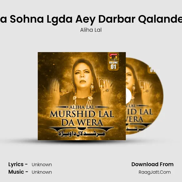 Kinna Sohna Lgda Aey Darbar Qalander Da mp3 song