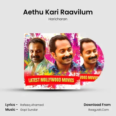 Aethu Kari Raavilum Cover