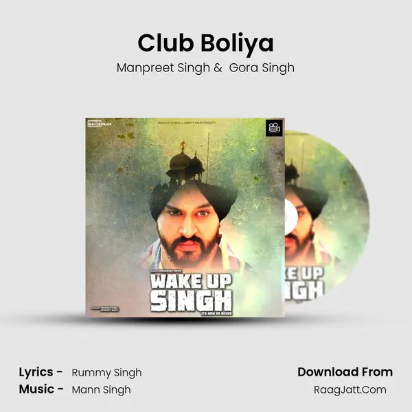 Club Boliya MP3 Song by Manpreet Singh Cover