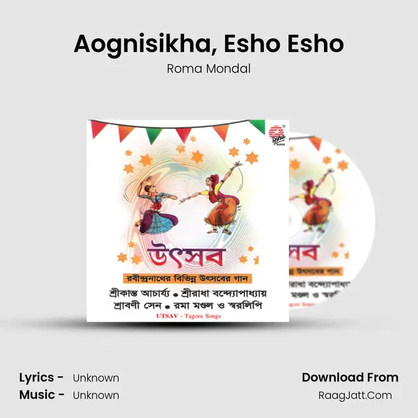 Aognisikha, Esho Esho MP3 Song by Roma Mondal Cover