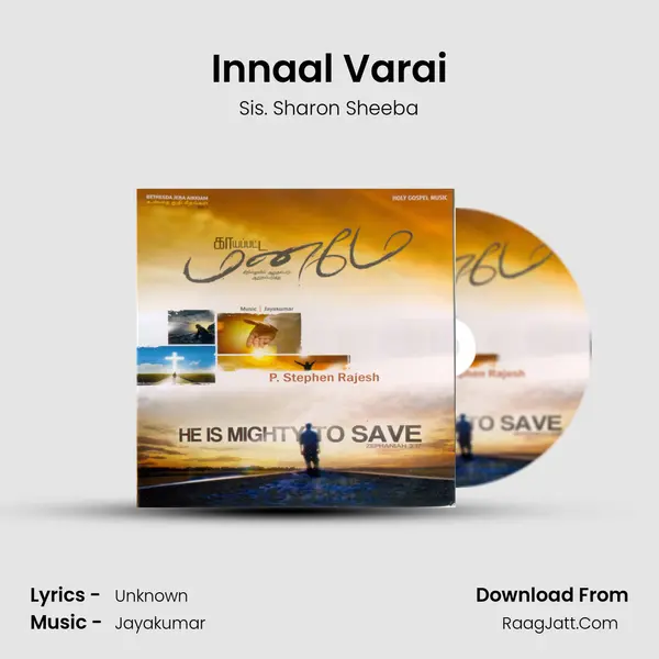 Innaal Varai MP3 Song by Sis. Sharon Sheeba Cover