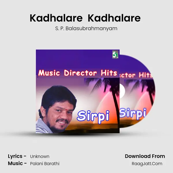 Kadhalare  Kadhalare (From "Ganga Gowri") Cover