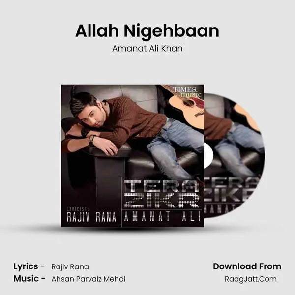 Allah Nigehbaan mp3 song