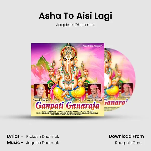Asha To Aisi Lagi mp3 song
