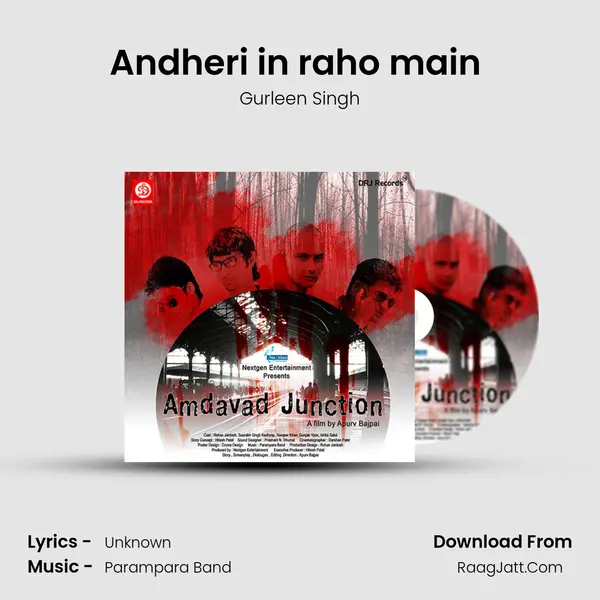 Andheri in raho main (Distortion) MP3 Song by Gurleen Singh Cover
