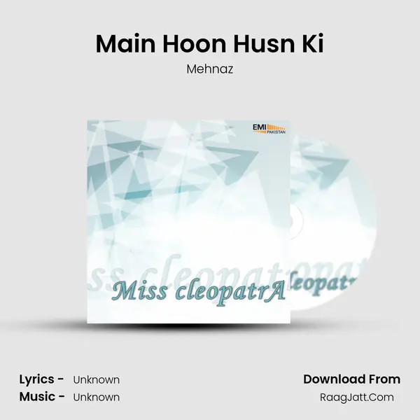 Main Hoon Husn Ki MP3 Song by Mehnaz Cover