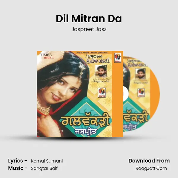 Dil Mitran Da MP3 Song by Jaspreet Jasz Cover