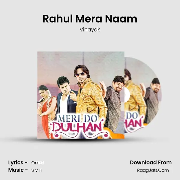 Rahul Mera Naam MP3 Song by Vinayak Cover