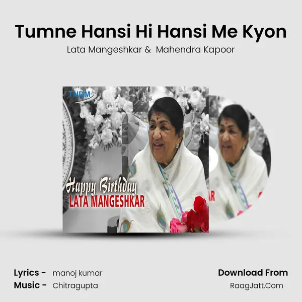 Tumne Hansi Hi Hansi Me Kyon MP3 Song by Lata Mangeshkar Cover