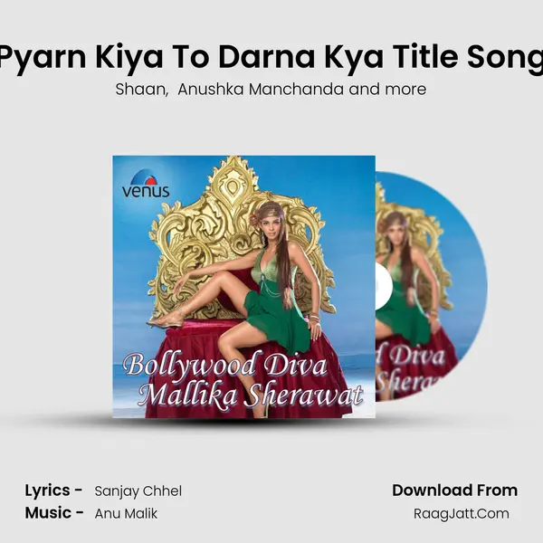 Pyarn Kiya To Darna Kya Title Song MP3 Song by Shaan Cover