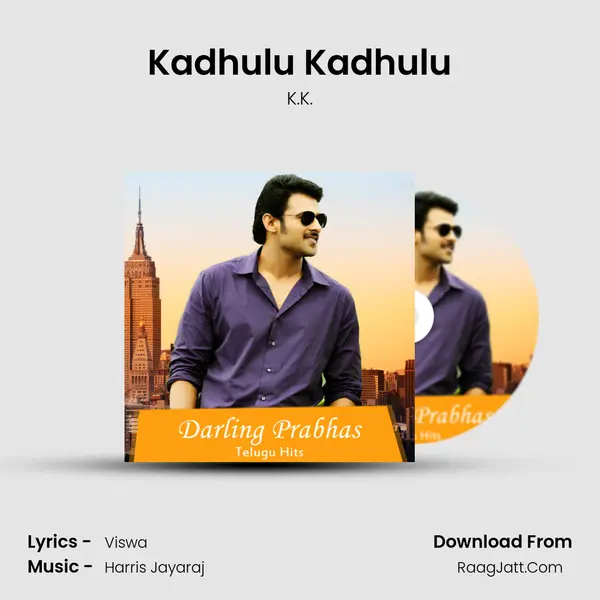 Kadhulu Kadhulu MP3 Song by K.K. Cover