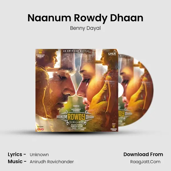 Naanum Rowdy Dhaan MP3 Song by Benny Dayal Cover