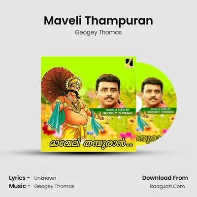 Maveli Thampuran - Single - Geogey Thomas