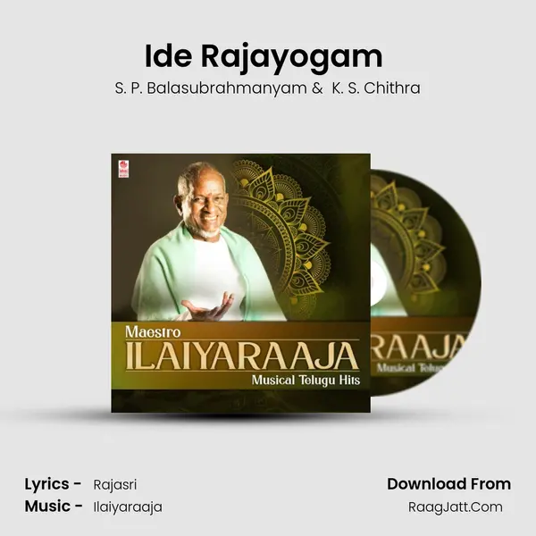 Ide Rajayogam (From 