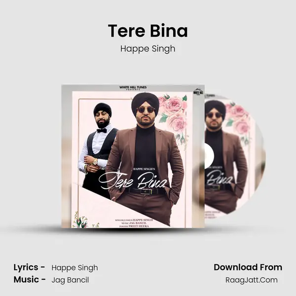 Tere Bina MP3 Song by Happe Singh Cover
