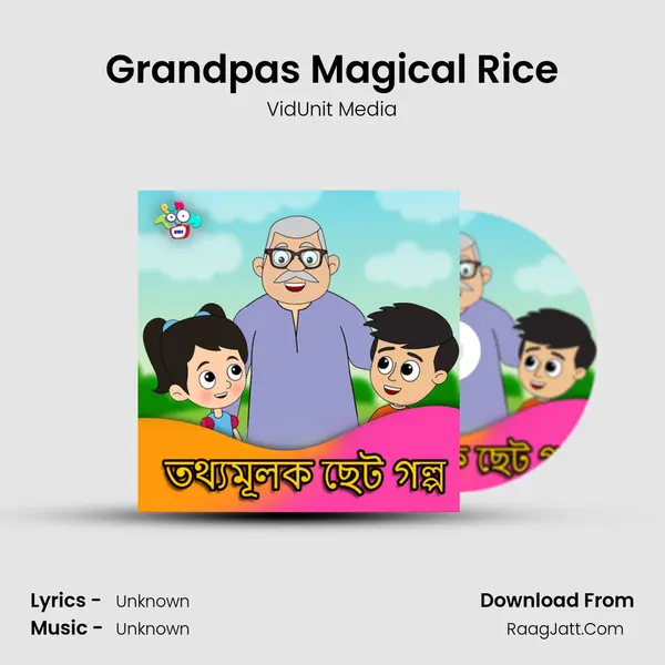 Grandpa's Magical Rice MP3 Song by VidUnit Media Cover