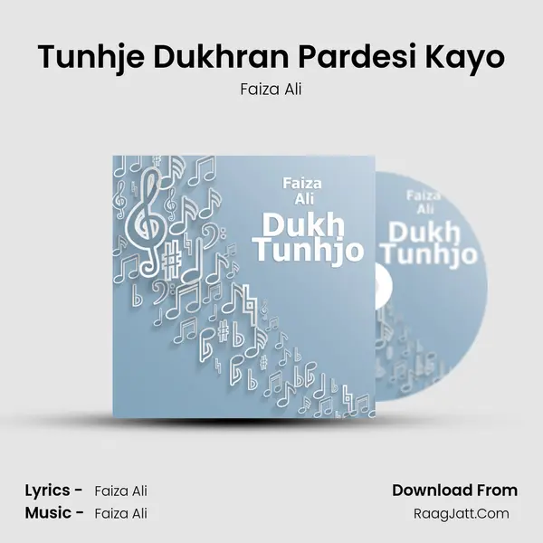 Tunhje Dukhran Pardesi Kayo mp3 song