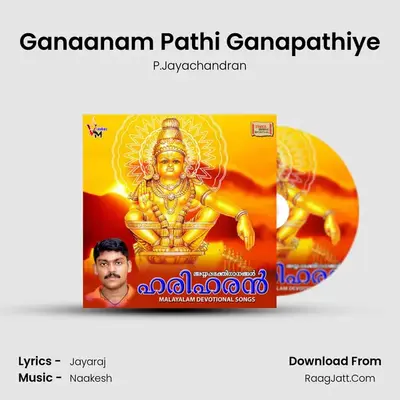 Ganaanam Pathi Ganapathiye MP3 Song by P.Jayachandran Cover