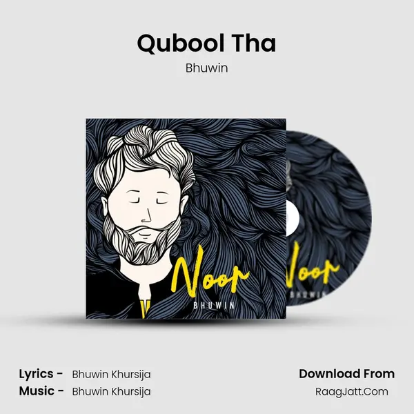 Qubool Tha mp3 song