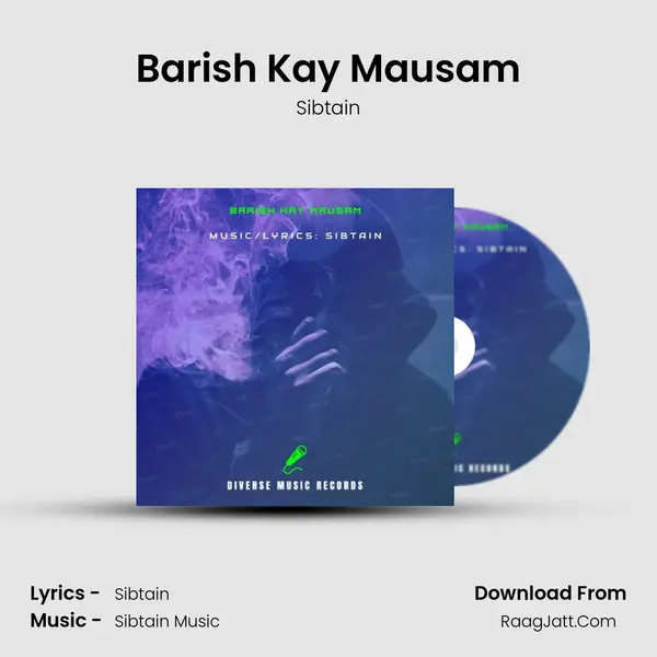 Barish Kay Mausam MP3 Song by Sibtain Cover