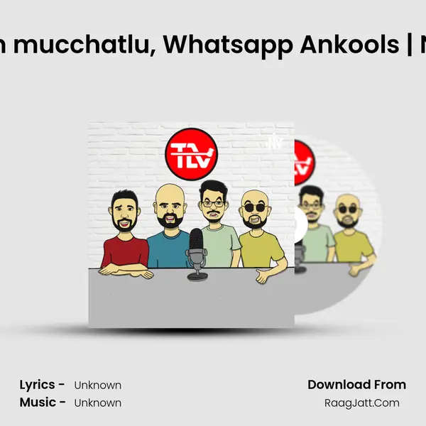 Lockdown mucchatlu, Whatsapp Ankools | NTFTP Ep 1 MP3 Song by  Cover