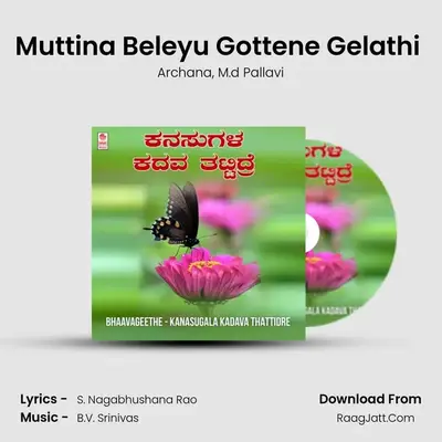 Muttina Beleyu Gottene Gelathi (From 
